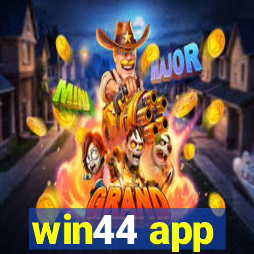 win44 app